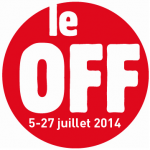 Préparez-vous pour des journées particulières au Festival Off d’Avignon 2014…
